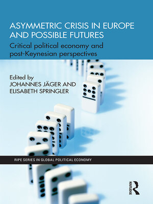 cover image of Asymmetric Crisis in Europe and Possible Futures